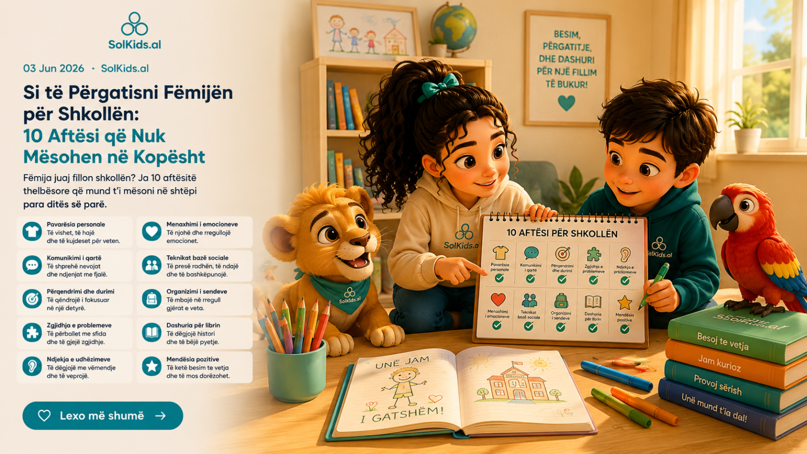 Si të Përgatisni Fëmijën për Shkollën: 10 Aftësi që Nuk Mësohen në Kopësht